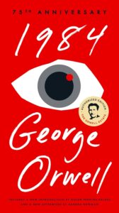 "1984" by George Orwell