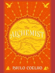 "The Alchemist" by Paulo Coelho