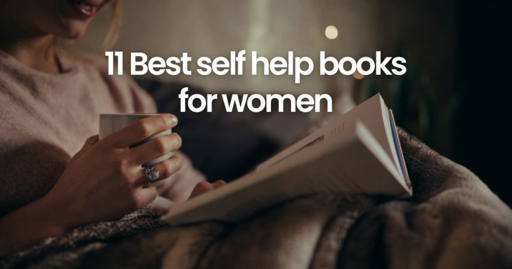 11 best self help books for women you must read