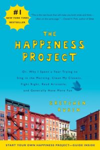 "The Happiness Project" by Gretchen Rubin