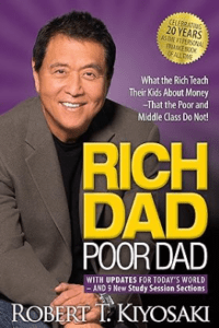 Rich Dad Poor Dad By Robert Kiyosaki